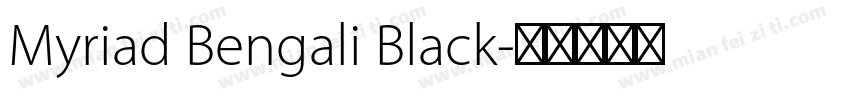 Myriad Bengali Black字体转换